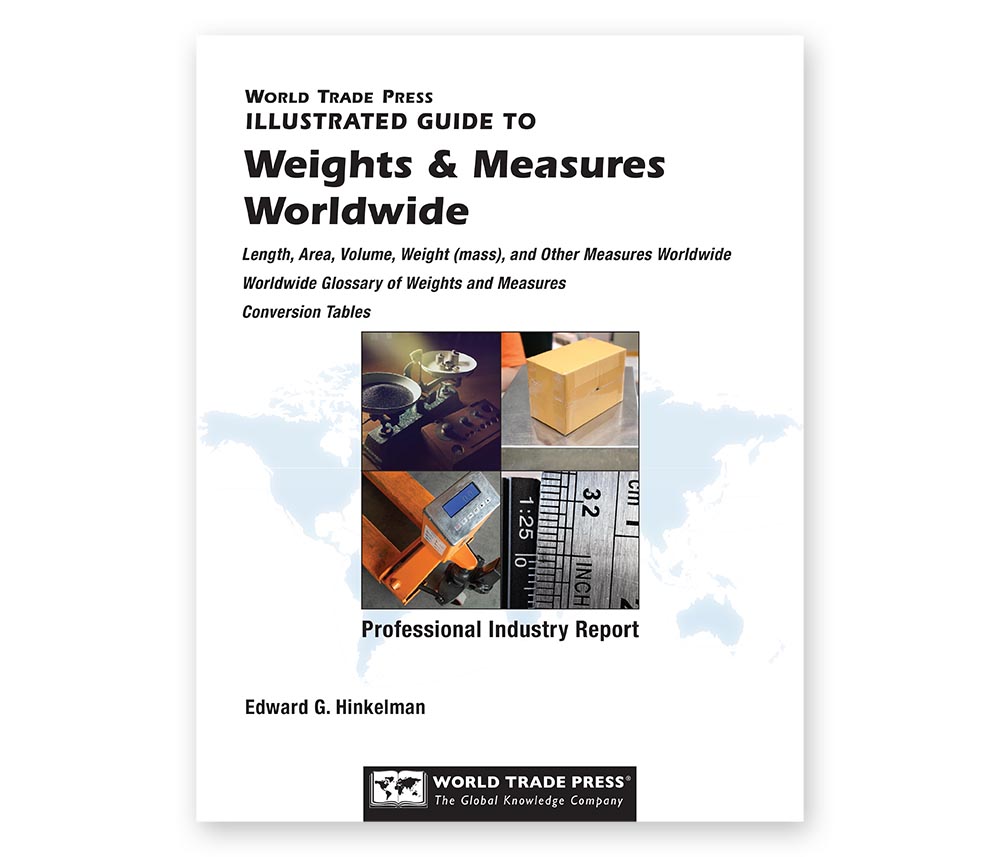 Guide to Weights and Measures Worldwide