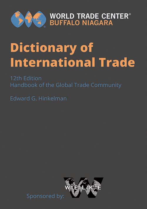 International Trade Glossary of Terms – McKinleyFieldman